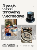 March 4-Week Wheel Throwing Pottery Class (Chicago) — Wednesdays