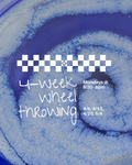 April 4-Week Wheel Throwing Pottery Class (Chicago) — Mondays
