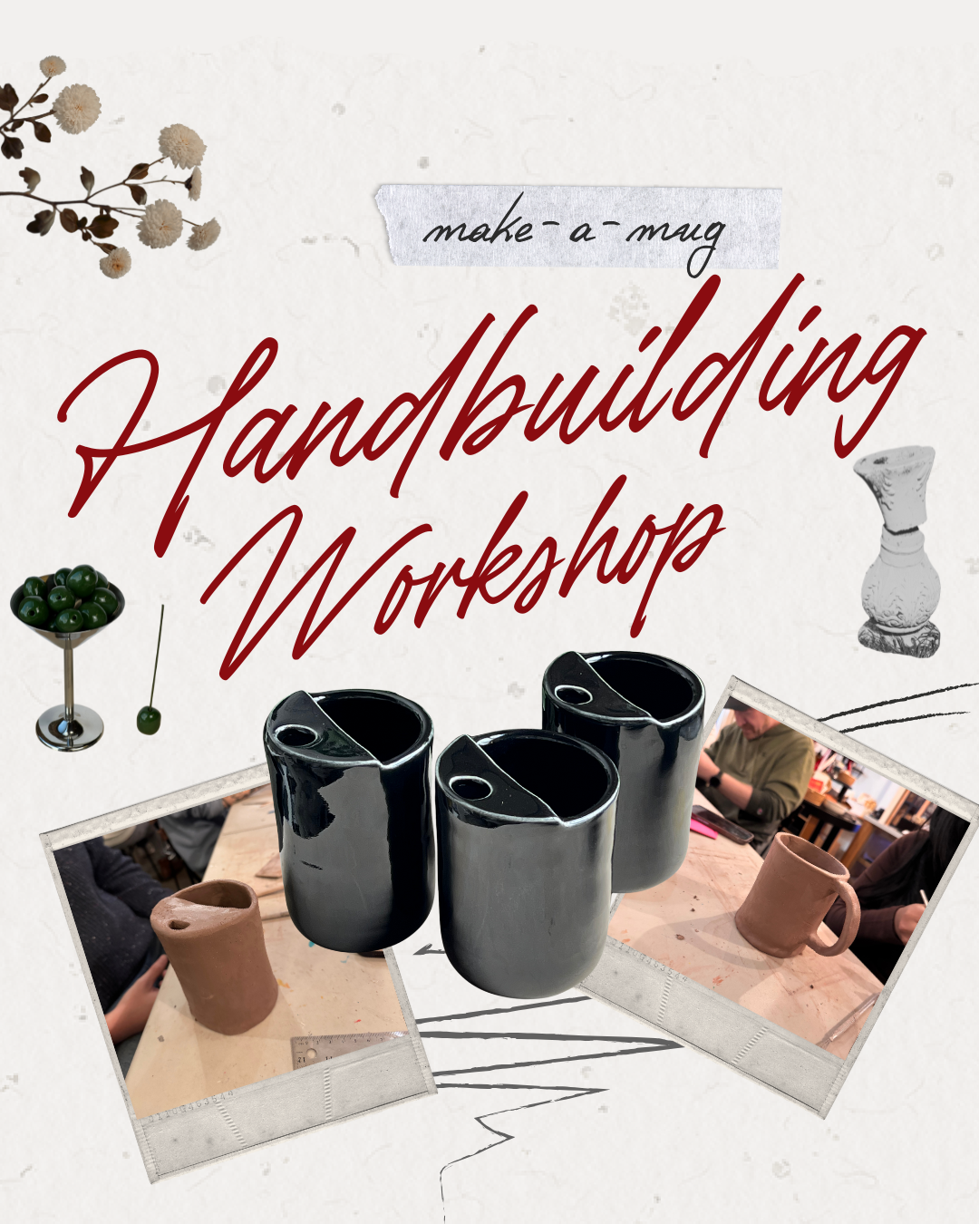 Make-a-Mug Handbuilding Workshop